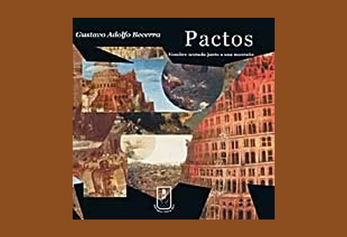 Becerra, Gustavo Adolfo. Pactos.
