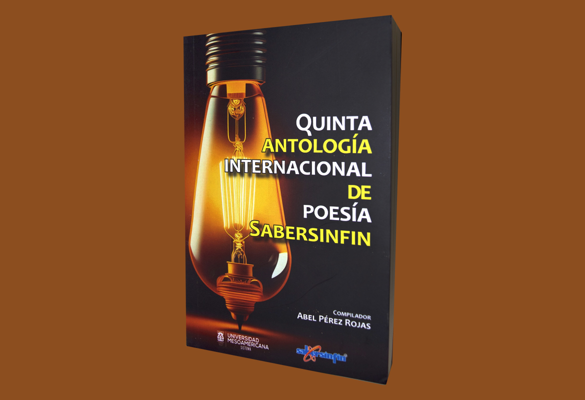 Varios autores. Quinta antología Internacional de Poesía. México.