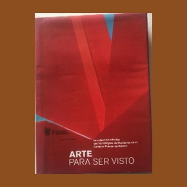 Peraza, Miguel. Arte para ser visto.